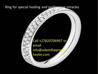 SPECIAL POWERFUL MAGIC RING SPELLS FOR HEALING +27820706997
