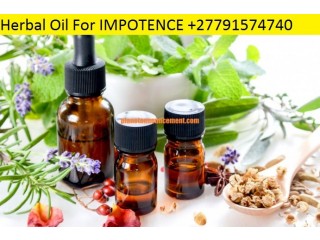 Herbal Oil For Impotence & Male Enhancement Call +27791574740