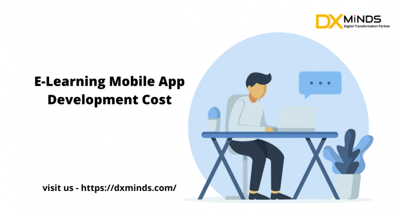 top-elearning-app-development-cost-and-its-features-dxminds-big-0