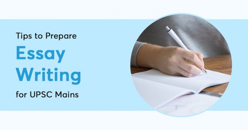 tips-to-prepare-essay-writing-for-upsc-mains-big-0