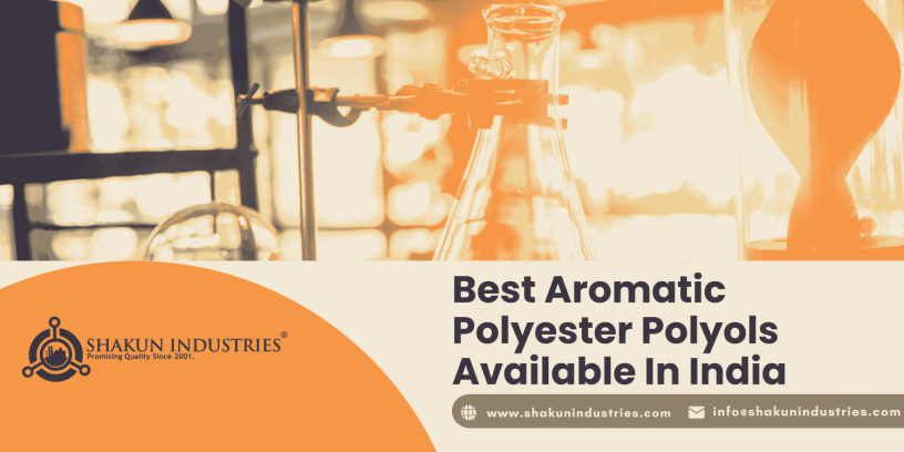 best-aromatic-polyester-polyols-available-in-india-big-0