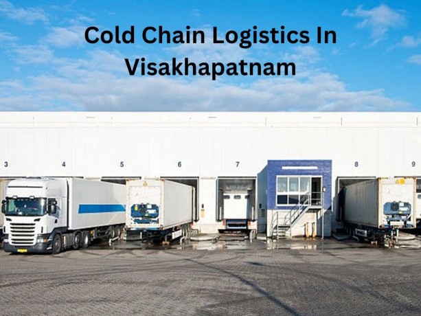 discover-top-notch-cold-chain-logistics-services-in-visakhapatnam-big-0