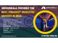 serverwala-provides-the-bestcheapest-dedicated-servers-in-india-small-0