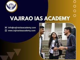 Top IAS Coaching Centers in Delhi - Vajirao IAS Academy