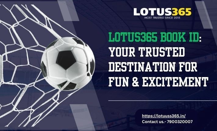 lotus365-book-id-your-trusted-destination-for-fun-excitement-big-0