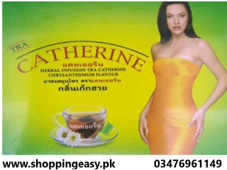 Catherine Slimming Tea Price In Khanpur 03476961149