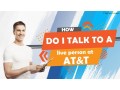 how-do-i-talk-to-a-live-person-at-att-small-0