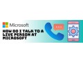 how-do-i-get-a-human-at-microsoft-small-0