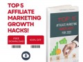 top-5-affiliate-marketing-growth-hacks-to-10x-your-income-in-2022-small-0