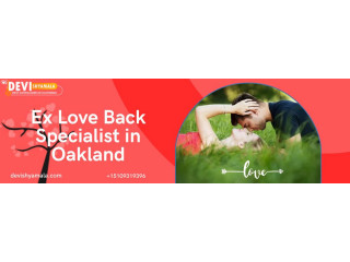 Fixed Your Appointment With Ex Love Back Specialist in Oakland