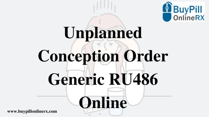 unplanned-conception-order-generic-ru486-online-buy-pill-online-rx-big-0