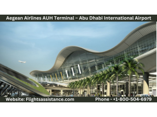 Aegean Airlines AUH Terminal  Abu Dhabi International Airport