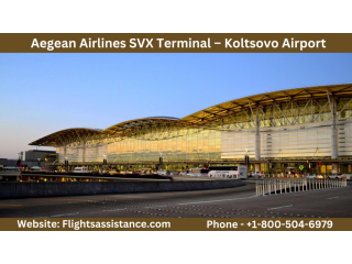 Aegean Airlines SVX Terminal  Koltsovo International Airport