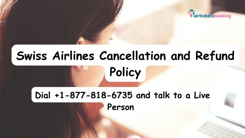 swiss-airlines-flight-change-cancellation-and-refund-policy-big-0