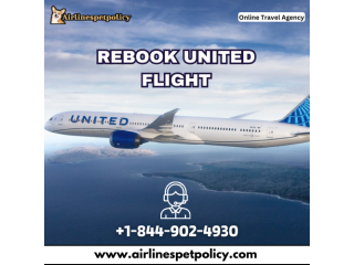 How can I Rebook my United Flight?