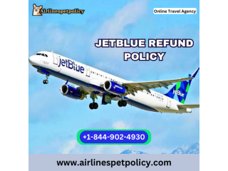 What is JetBlue's Refund Policy?