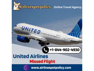 How do I rebook a United Airlines missed flight?