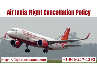Air India Cancellation Policy- Cancel Flight