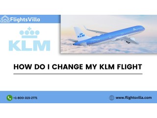 How+1-800-315-2771 Do I Change My KLM Flight