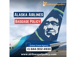 What is Alaska Airlines Baggage Policy?