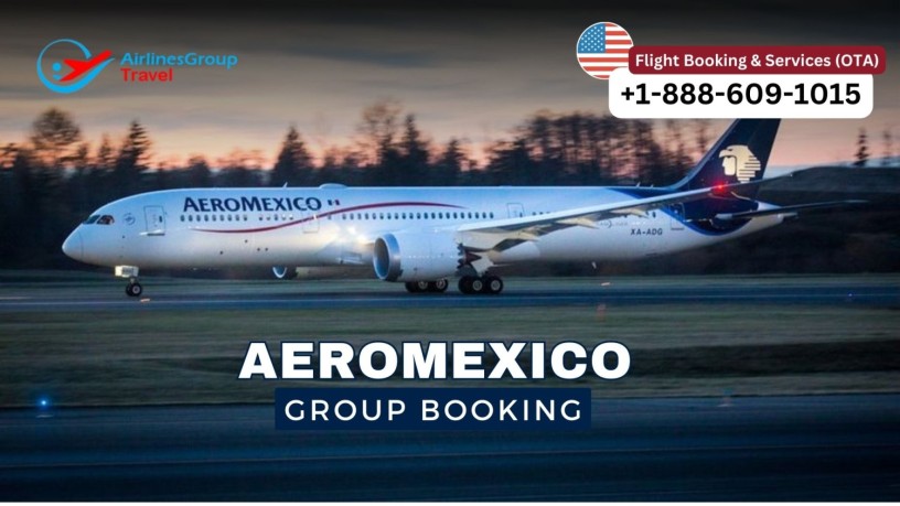 aeromexico-group-booking-big-0