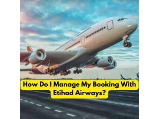 How Do I Get Etihad Airways Booking Number For Flight Ticket?