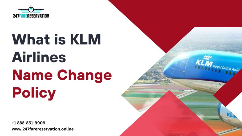 what-is-klm-airlines-name-change-policy-big-0