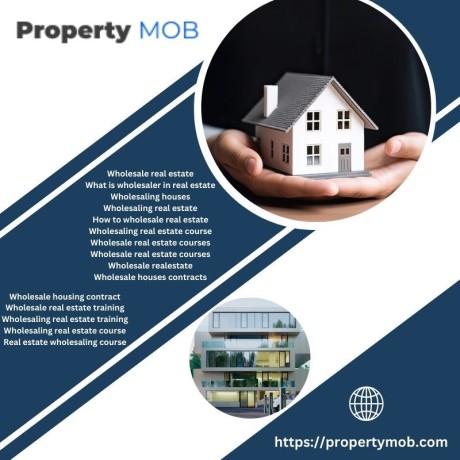 discover-lucrative-opportunities-with-wholesale-real-estate-from-property-mob-big-0