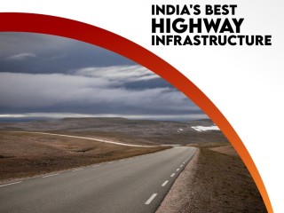 On the Road to Excellence  India's Best Highway Infrastructure