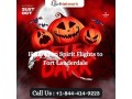 1-844-414-9223-get-cheap-halloween-spirit-flights-to-fort-lauderdale-small-0