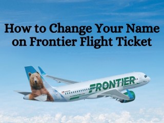 How Can I Modify My Name on Frontier Airlines Ticket?