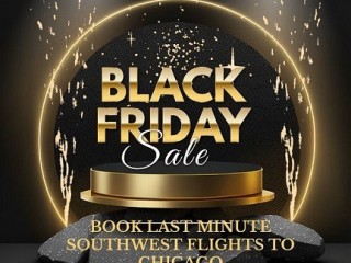 +1 (844) 414-9223 Book Last Minute Southwest Flights to Chicago on Black Friday