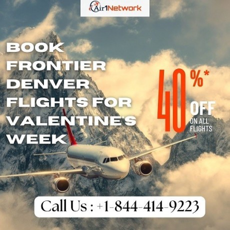 1-844-414-9223-book-frontier-denver-flights-for-valentines-week-big-0