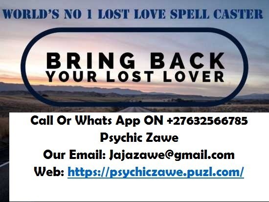 lost-love-spells-to-bring-back-lost-lover-in-botswana-london-manchester-angola-birmingham-big-2